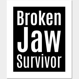 Broken Jaw Survivor Posters and Art